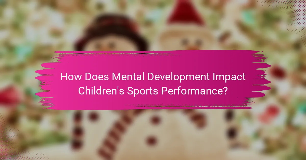 How Does Mental Development Impact Children's Sports Performance?